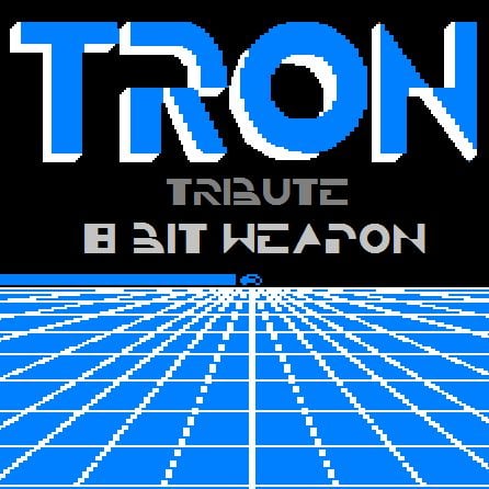 8-bit weapon tron ep