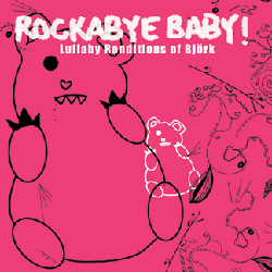 Björk Rockabye Baby