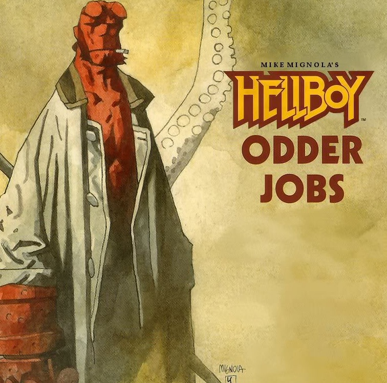 Hellboy Odder Jobs