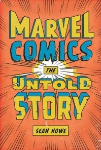 Marvel Comics Untold Story