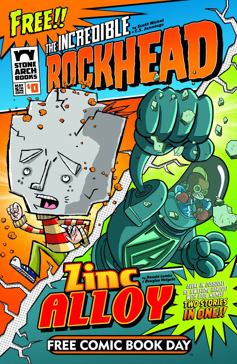 Rockhead & Zinc Alloy