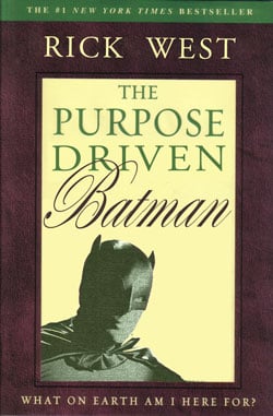 Purpose Driven Batman