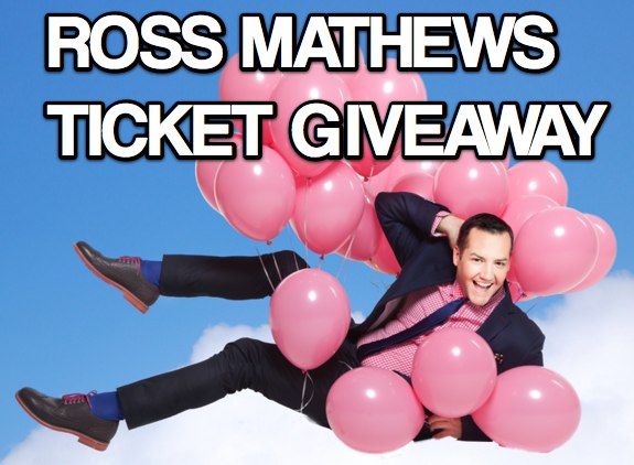 Ross Mathews ticket giveaway